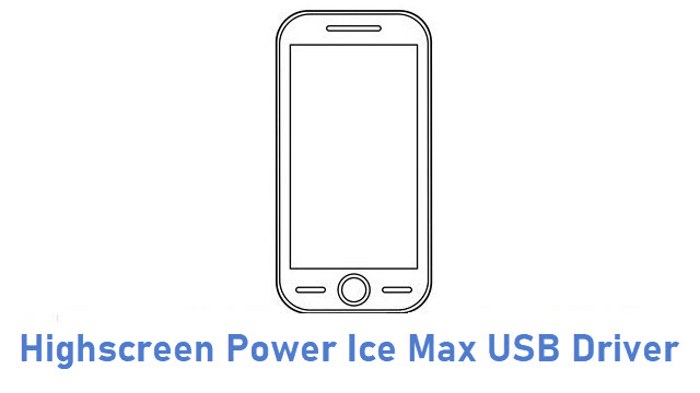 Highscreen Power Ice Max USB Driver
