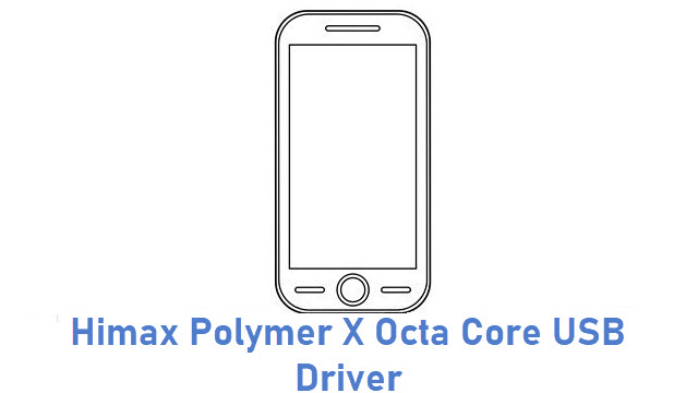 Himax Polymer X Octa Core USB Driver