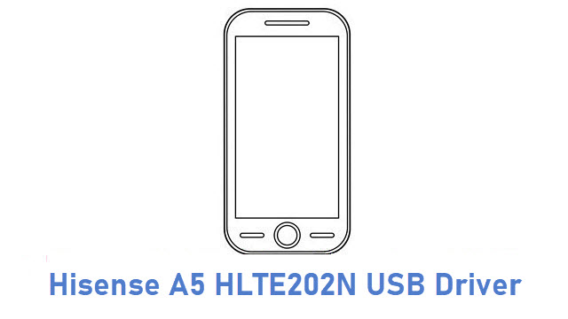 Hisense A5 HLTE202N USB Driver