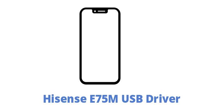 Hisense E75M USB Driver
