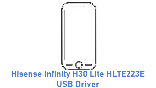 Hisense Infinity H30 Lite HLTE223E USB Driver
