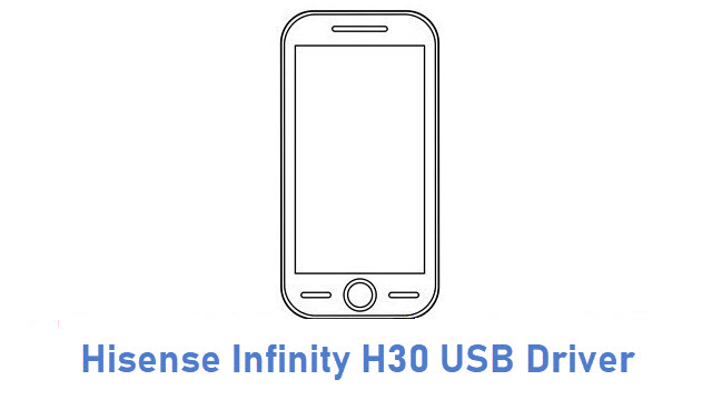 Hisense Infinity H30 USB Driver