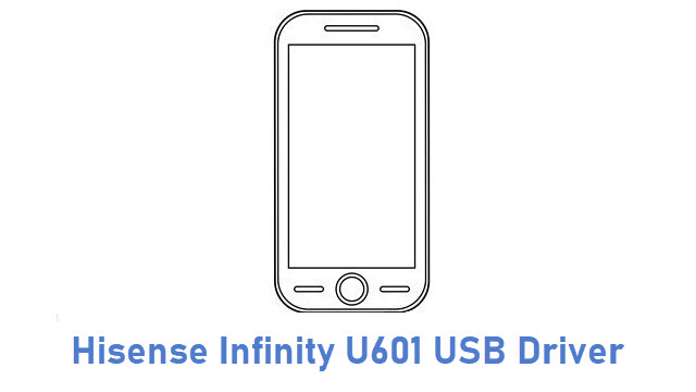 Hisense Infinity U601 USB Driver