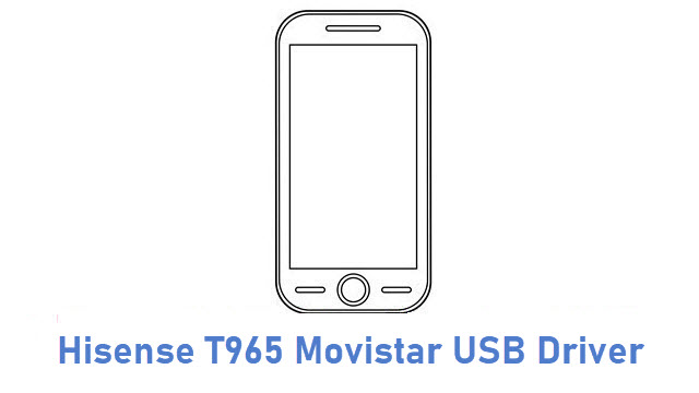 Hisense T965 Movistar USB Driver