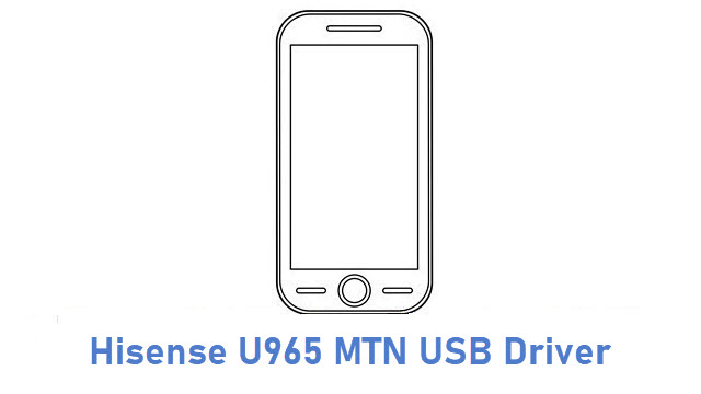 Hisense U965 MTN USB Driver