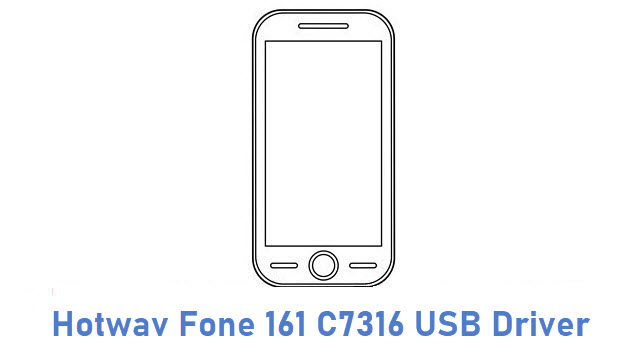 Hotwav Fone 161 C7316 USB Driver