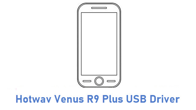 Hotwav Venus R9 Plus USB Driver