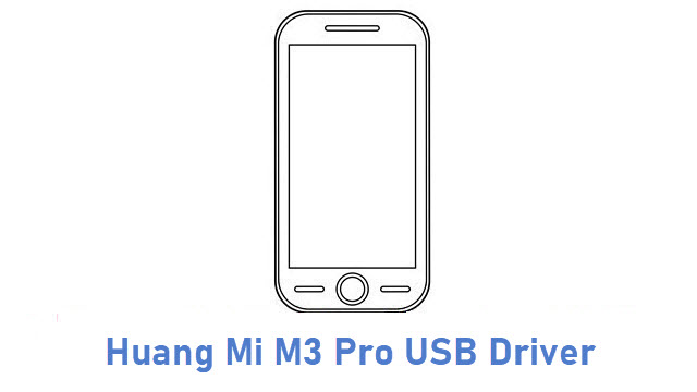 Huang Mi M3 Pro USB Driver