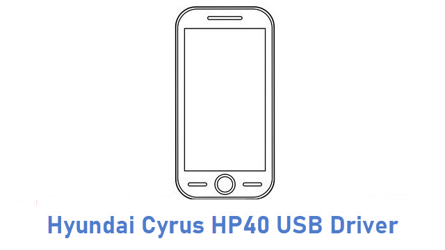Hyundai Cyrus HP40 USB Driver