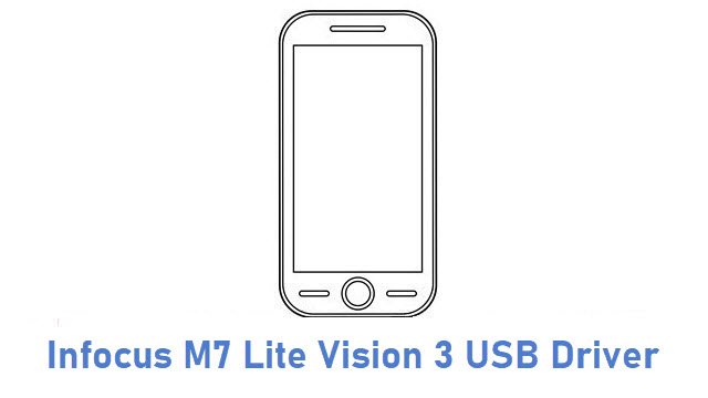 Infocus M7 Lite Vision 3 USB Driver