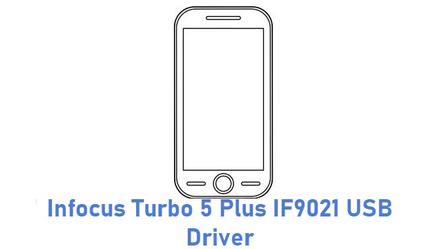 Infocus Turbo 5 Plus IF9021 USB Driver
