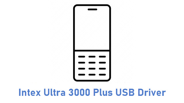 Intex Ultra 3000 Plus USB Driver