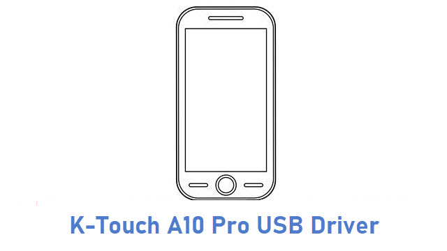 K-Touch A10 Pro USB Driver