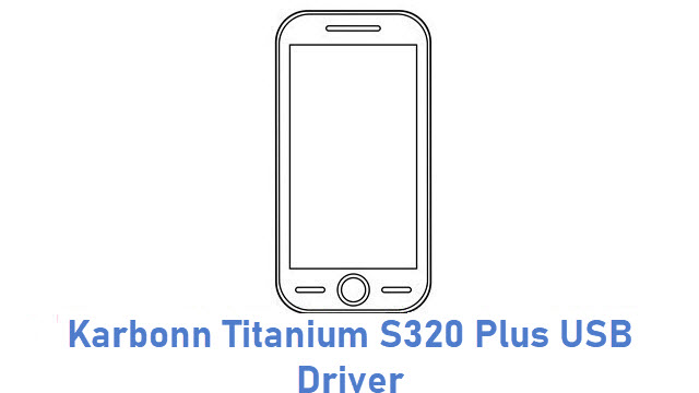 Karbonn Titanium S320 Plus USB Driver