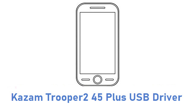 Kazam Trooper2 45 Plus USB Driver