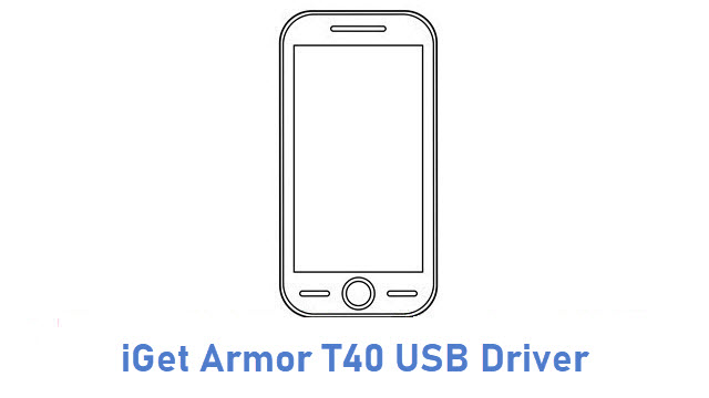 iGet Armor T40 USB Driver