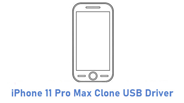 iPhone 11 Pro Max Clone USB Driver