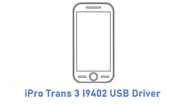 iPro Trans 3 I9402 USB Driver