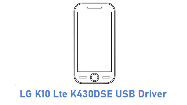 LG K10 Lte K430DSE USB Driver