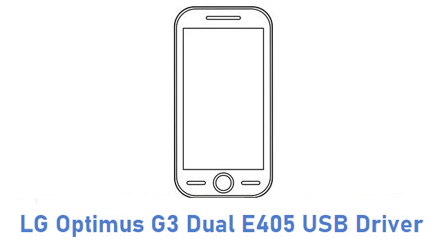 LG Optimus G3 Dual E405 USB Driver
