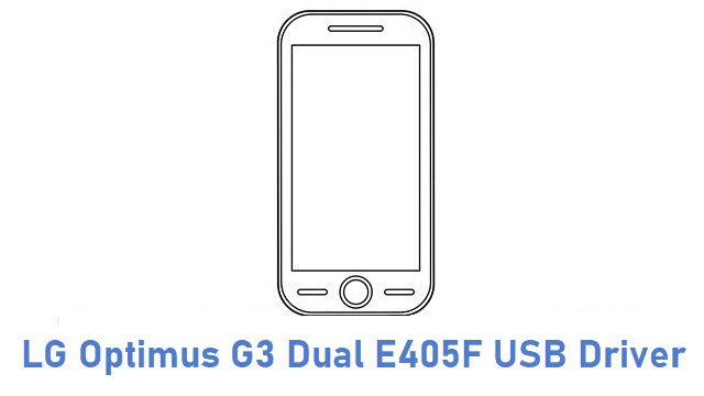LG Optimus G3 Dual E405F USB Driver