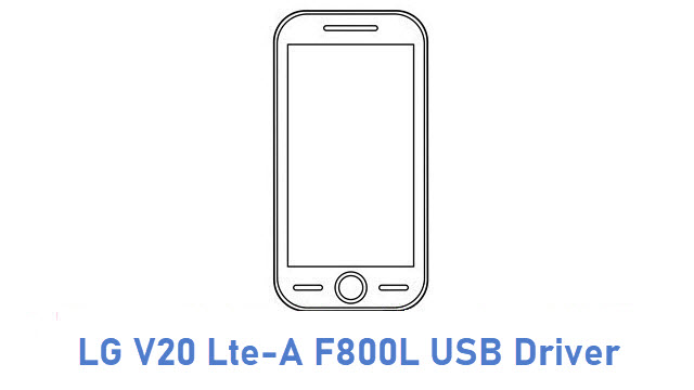 LG V20 Lte-A F800L USB Driver