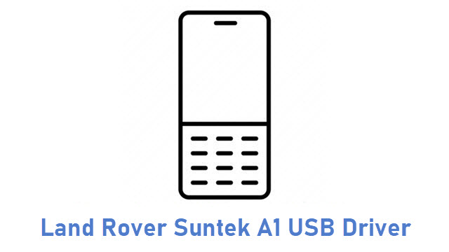 Land Rover Suntek A1 USB Driver
