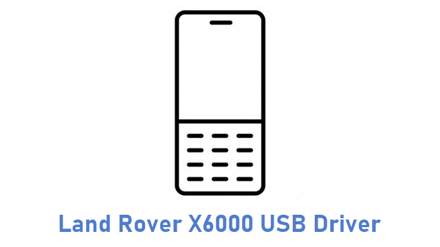 Land Rover X6000 USB Driver
