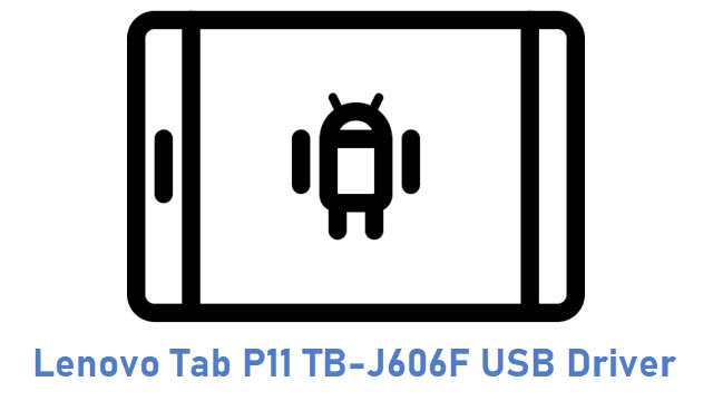 Lenovo Tab P11 TB-J606F USB Driver