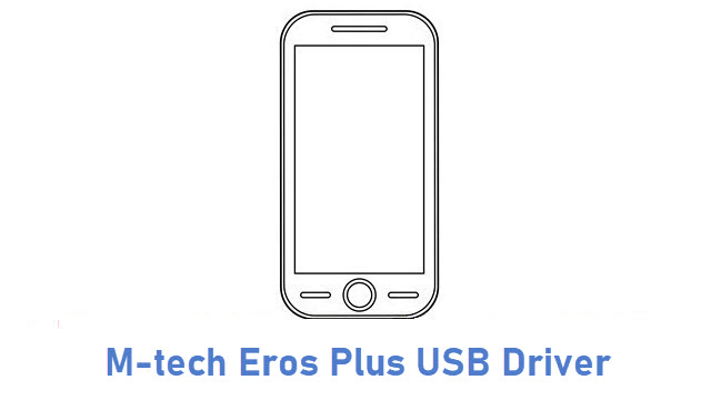M-tech Eros Plus USB Driver