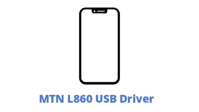 MTN L860 USB Driver
