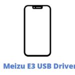 Meizu E3 USB Driver