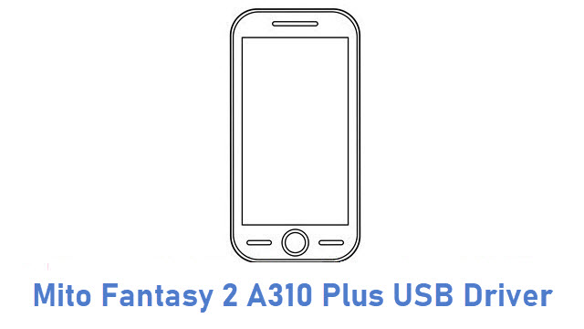 Mito Fantasy 2 A310 Plus USB Driver