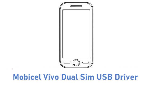 Mobicel Vivo Dual Sim USB Driver