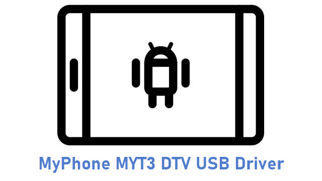 MyPhone MYT3 DTV USB Driver