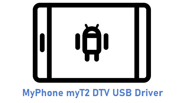 MyPhone myT2 DTV USB Driver