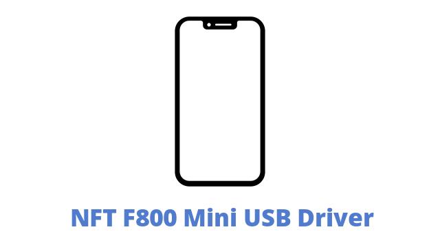 NFT F800 Mini USB Driver