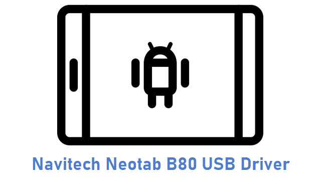 Navitech Neotab B80 USB Driver