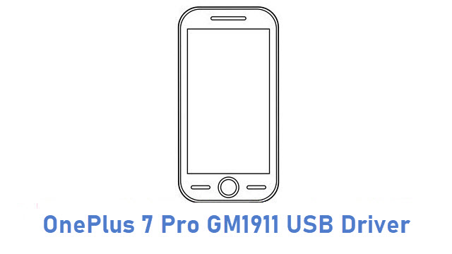 OnePlus 7 Pro GM1911 USB Driver
