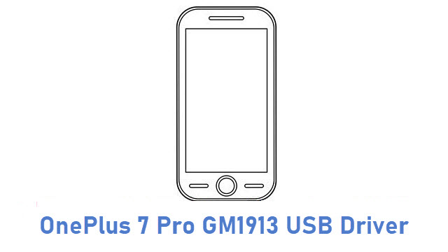 OnePlus 7 Pro GM1913 USB Driver