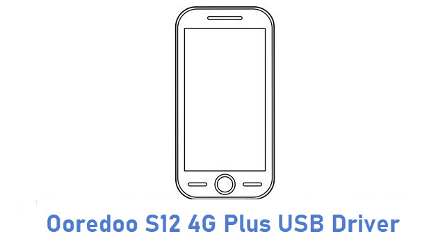 Ooredoo S12 4G Plus USB Driver