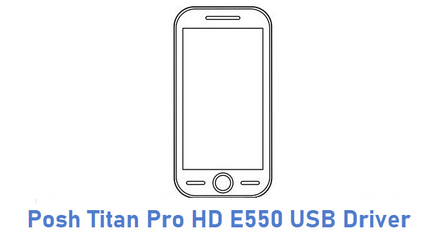 Posh Titan Pro HD E550 USB Driver
