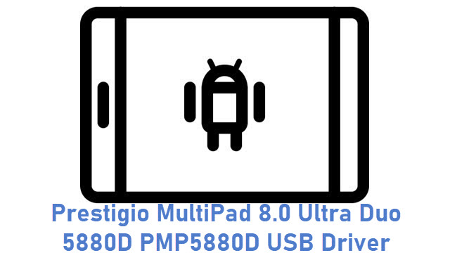Prestigio MultiPad 8.0 Ultra Duo 5880D PMP5880D USB Driver