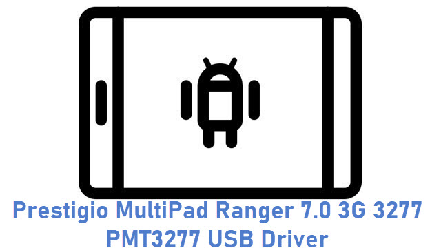Prestigio MultiPad Ranger 7.0 3G 3277 PMT3277 USB Driver