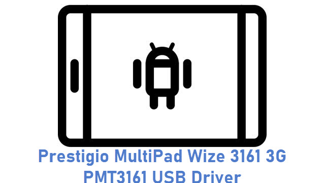 Prestigio MultiPad Wize 3161 3G PMT3161 USB Driver