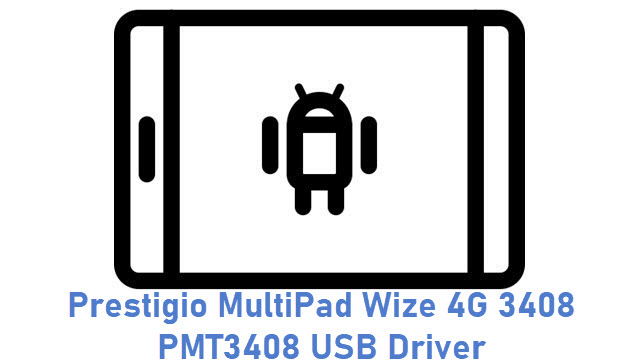 Prestigio MultiPad Wize 4G 3408 PMT3408 USB Driver