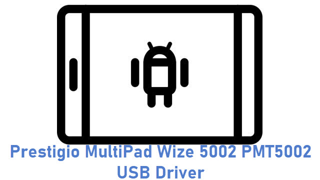 Prestigio MultiPad Wize 5002 PMT5002 USB Driver