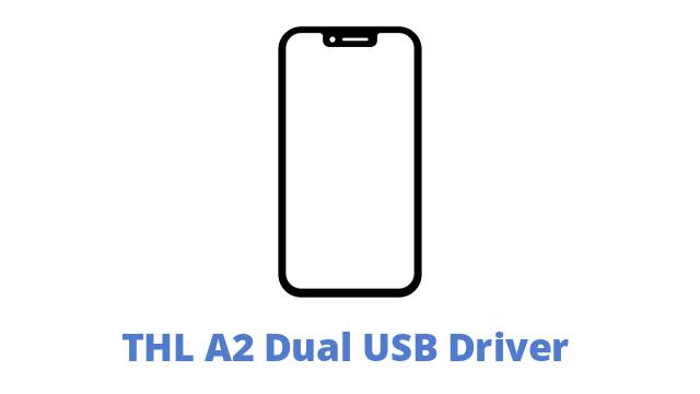 THL A2 Dual USB Driver