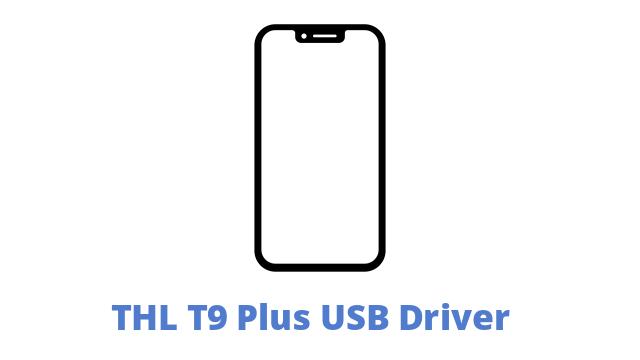 THL T9 Plus USB Driver