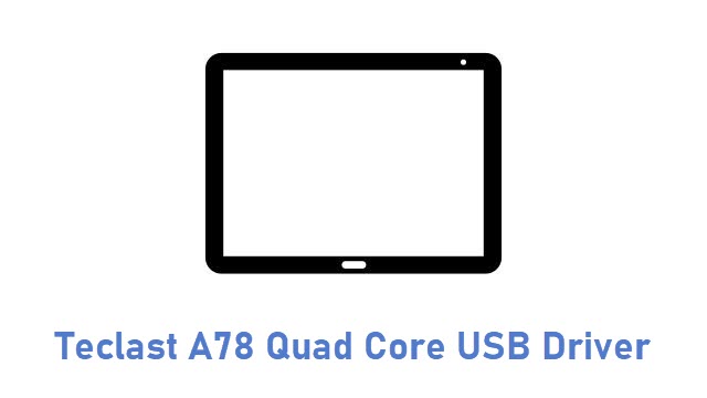 Teclast A78 Quad Core USB Driver
